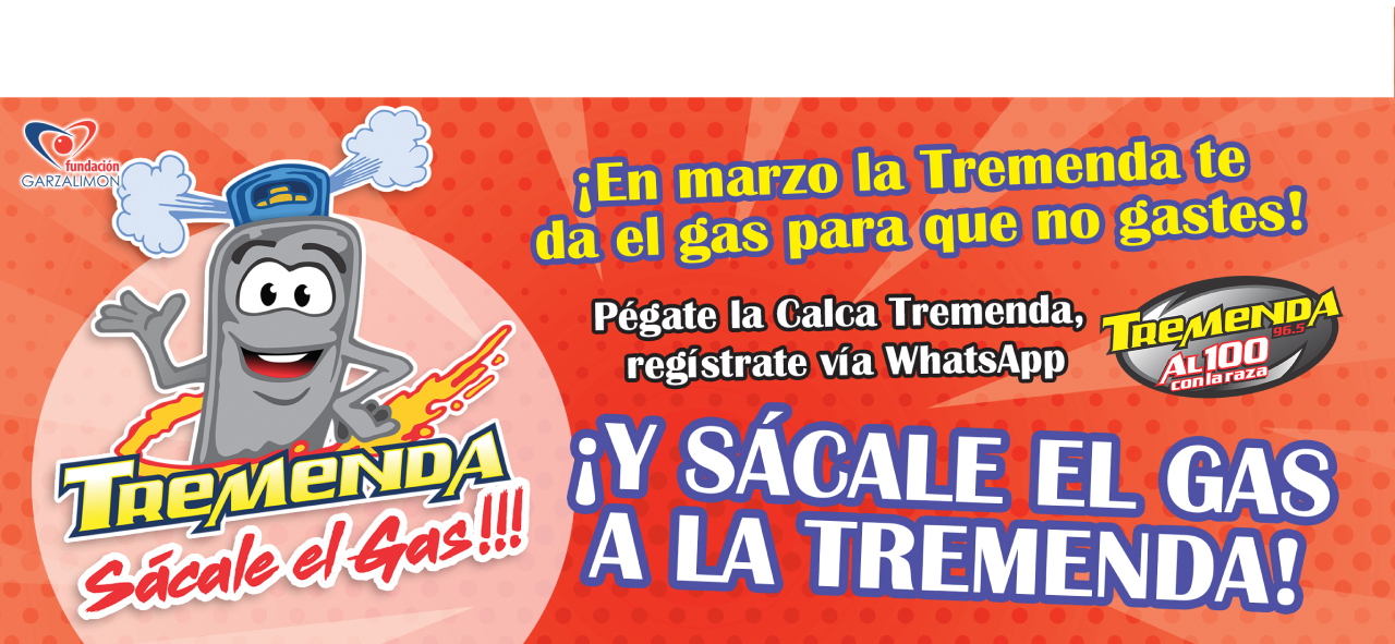 SÁCALE EL GAS A LA TREMENDA