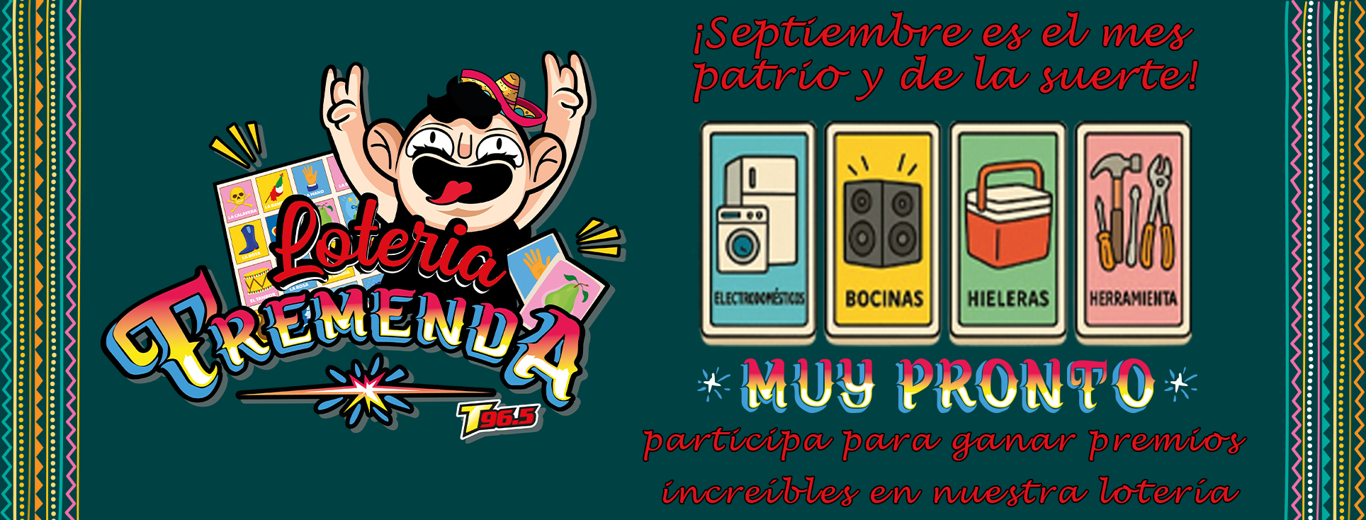 ¡Septiembre es el mes patrio y de la suerte!